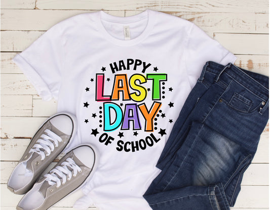 Happy Last Day Of School (DTF Transfer) (Adult)