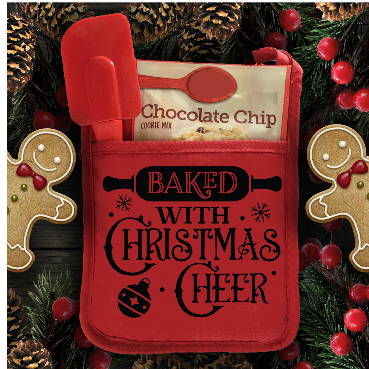 Baked With Christmas Cheer (DTF Transfer) (Pot Holder)