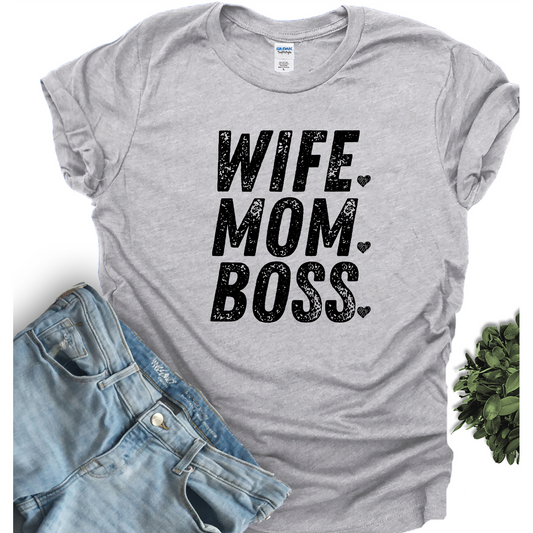 Wife Mom Boss (Screen Print Transfer)