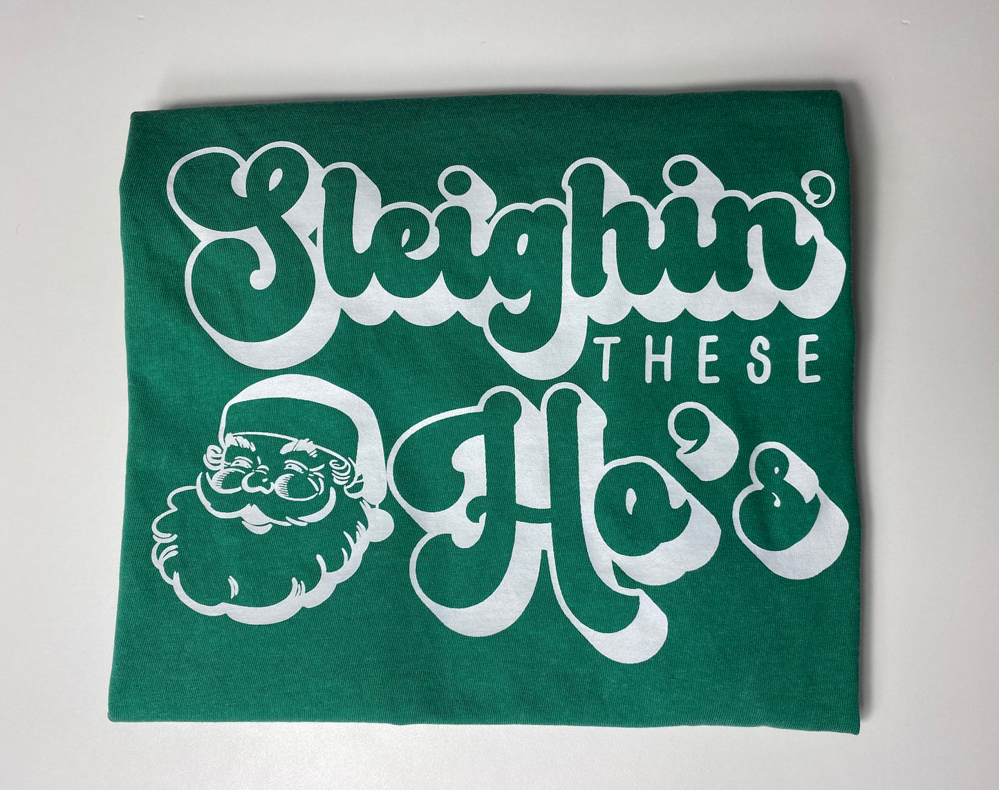 Sleighin' These Ho's Short Sleeve T-Shirt